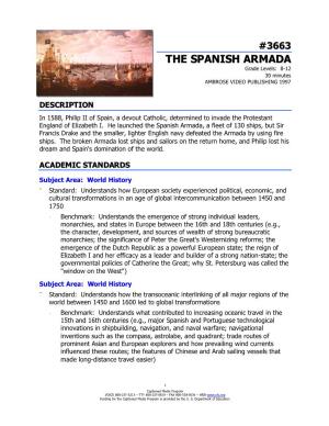 THE SPANISH ARMADA Grade Levels: 8-12 30 Minutes AMBROSE VIDEO PUBLISHING 1997