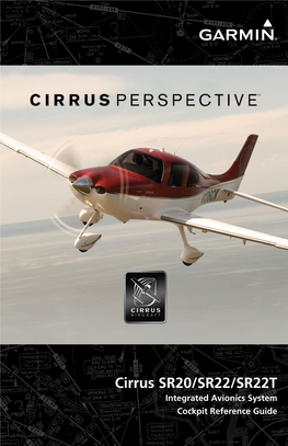 Cirrus SR20/SR22/SR22T Integrated Avionics System Cockpit Reference Guide