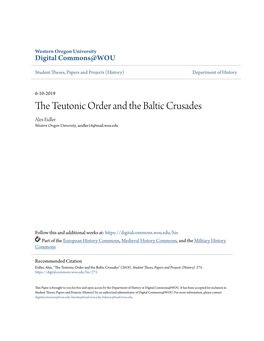 The Teutonic Order and the Baltic Crusades