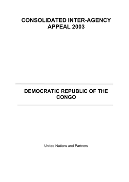 Consolidated Inter-Agency Appeal 2003 for the Democratic Republic of the Congo
