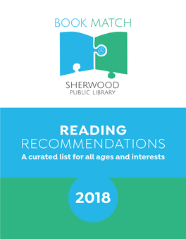READING RECOMMENDATIONS a Curated List for All Ages and Interests
