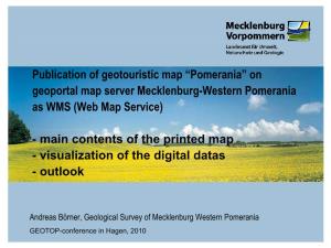 Publication of Geotouristic Map “Pomerania” on Geoportal Map Server Mecklenburg-Western Pomerania As WMS (Web Map Service)