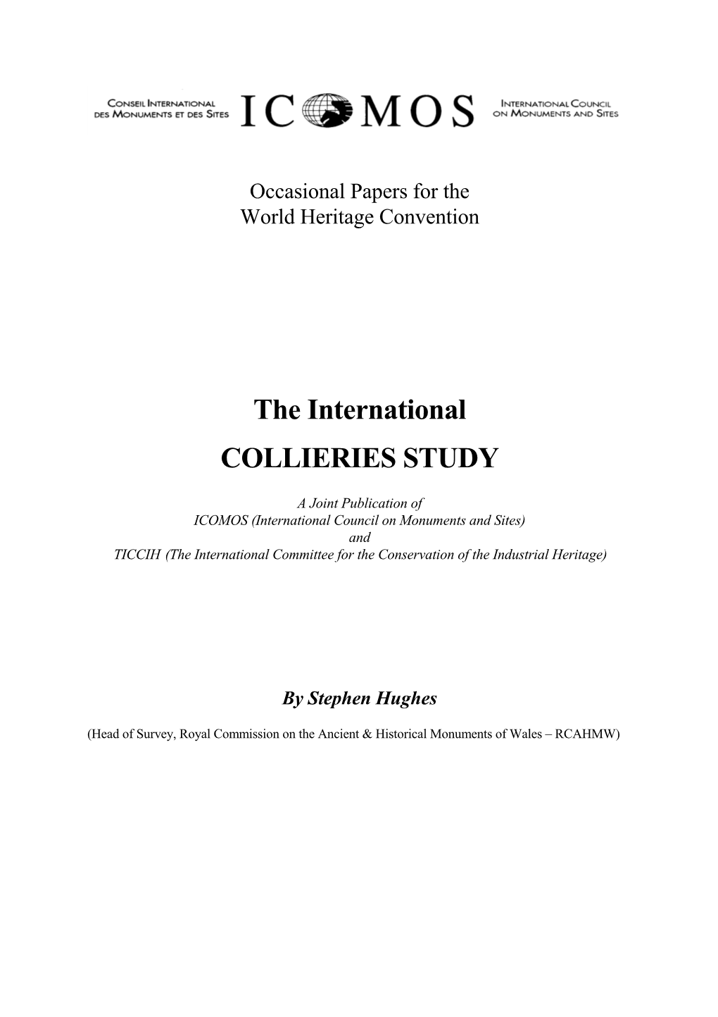 The International COLLIERIES STUDY