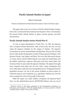 Pacific Islands Studies in Japan*