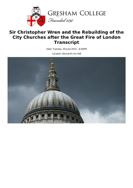 Sir Christopher Wren and the Rebuilding of the City Churches After the Great Fire of London Transcript