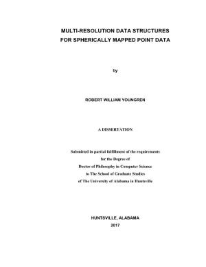 Multi-Resolution Data Structures for Spherically Mapped Point Data