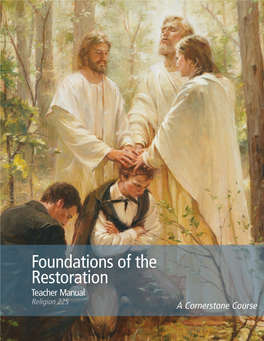Foundations of the Restoration Teacher Manual Religion 225
