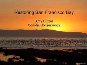 Restoring San Francisco Bay