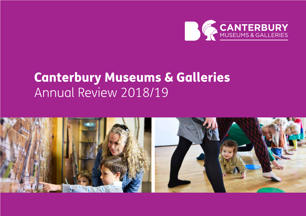 Canterbury Museums & Galleries Annual Review 2018/19