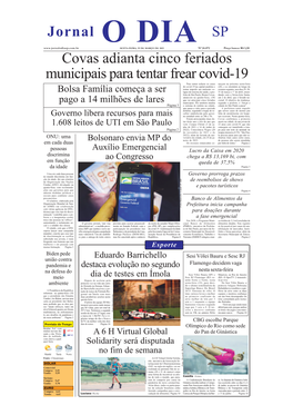 Covas Adianta Cinco Feriados Municipais Para Tentar Frear Covid-19 Jornal SP