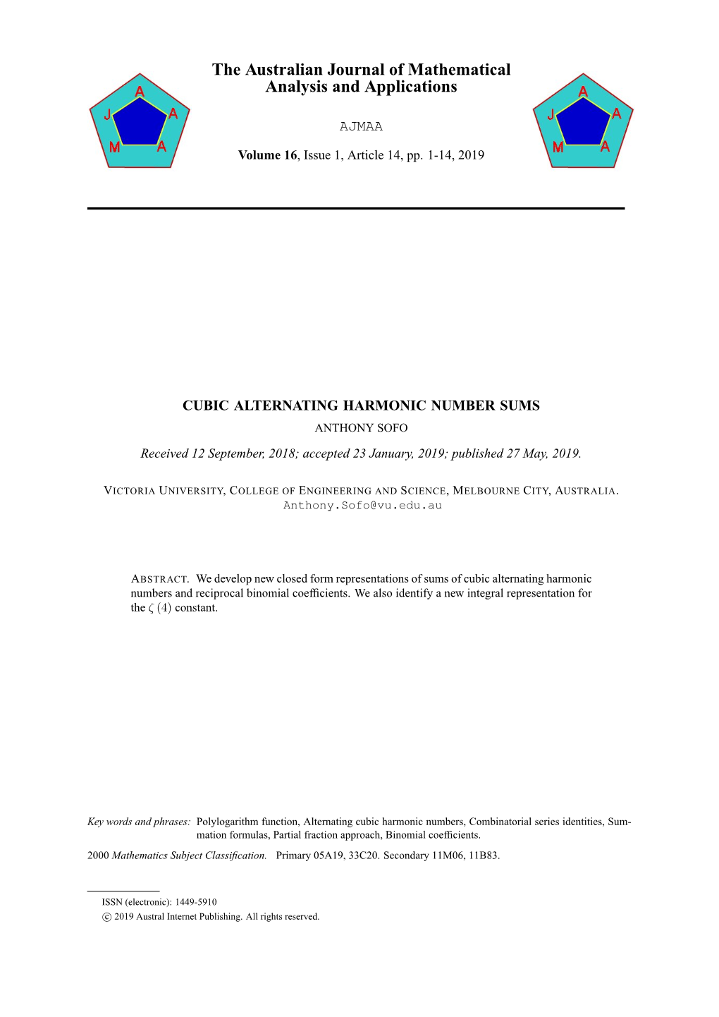 CUBIC ALTERNATING HARMONIC NUMBER SUMS ANTHONY SOFO Received 12 September, 2018; Accepted 23 January, 2019; Published 27 May, 2019