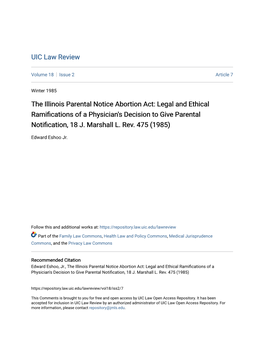 The Illinois Parental Notice Abortion Act: Legal and Ethical Ramifications of a Physician's Decision to Give Parental Notification, 18 J