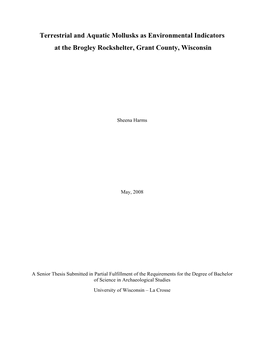 Terrestrial and Aquatic Mollusks As Environmental Indicators at the Brogley Rockshelter, Grant County, Wisconsin