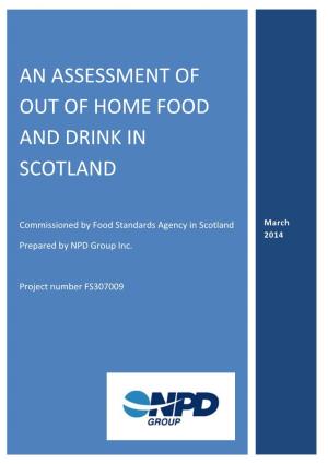 An Assessment of out of Home Food and Drink in Scotland