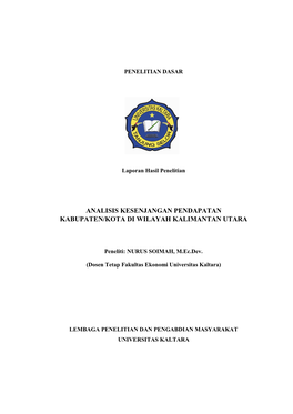 Analisis Kesenjangan Pendapatan Kabupaten/Kota Di Wilayah Kalimantan Utara