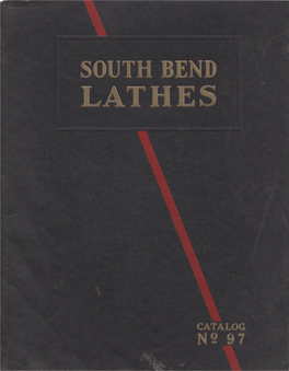 South Bend Lathes, Seri~- "N"