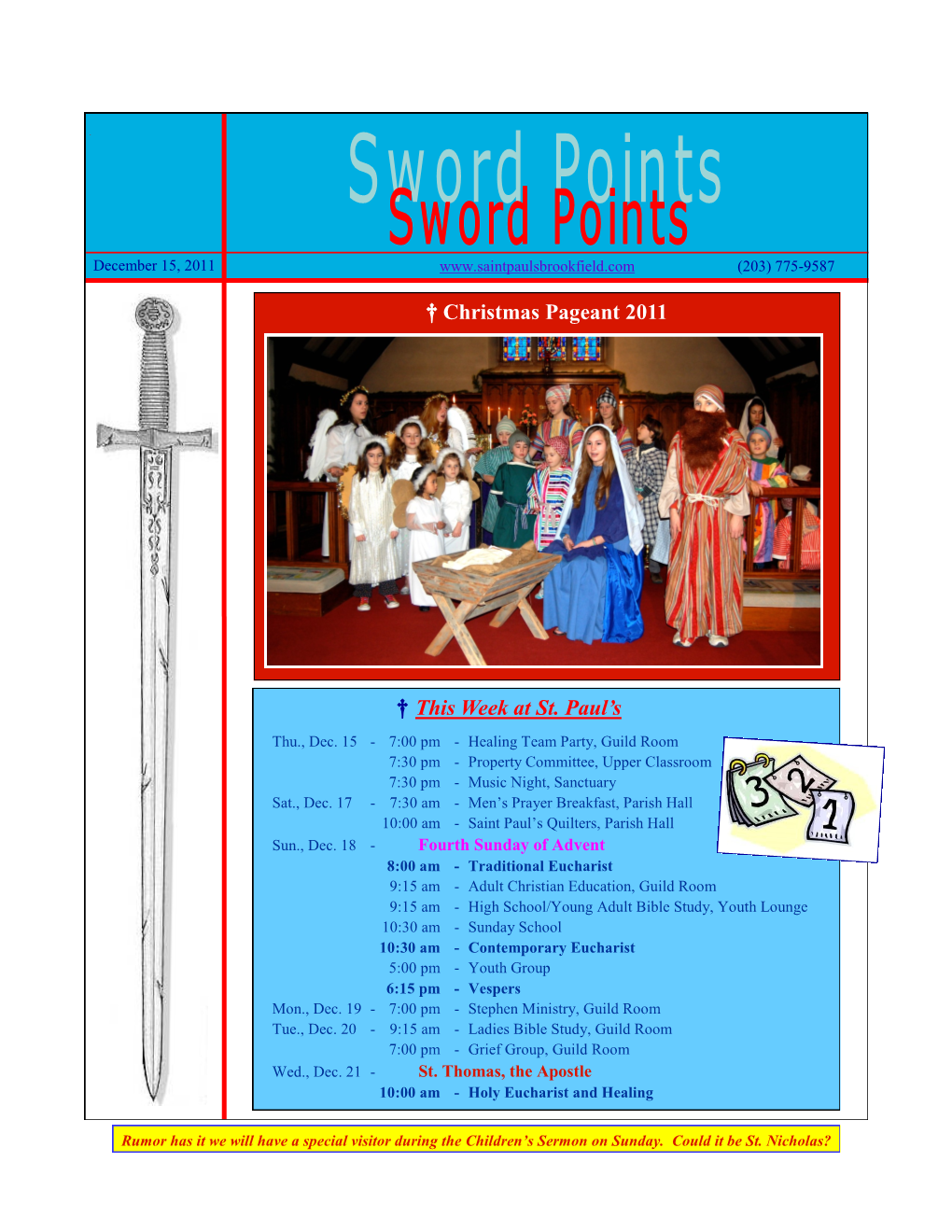 † Christmas Pageant 2011 † This Week at St. Paul's