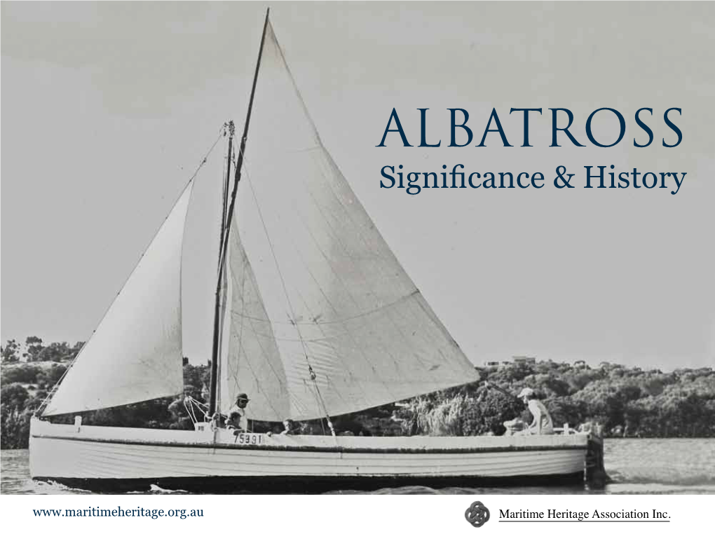 ALBATROSS Significance & History