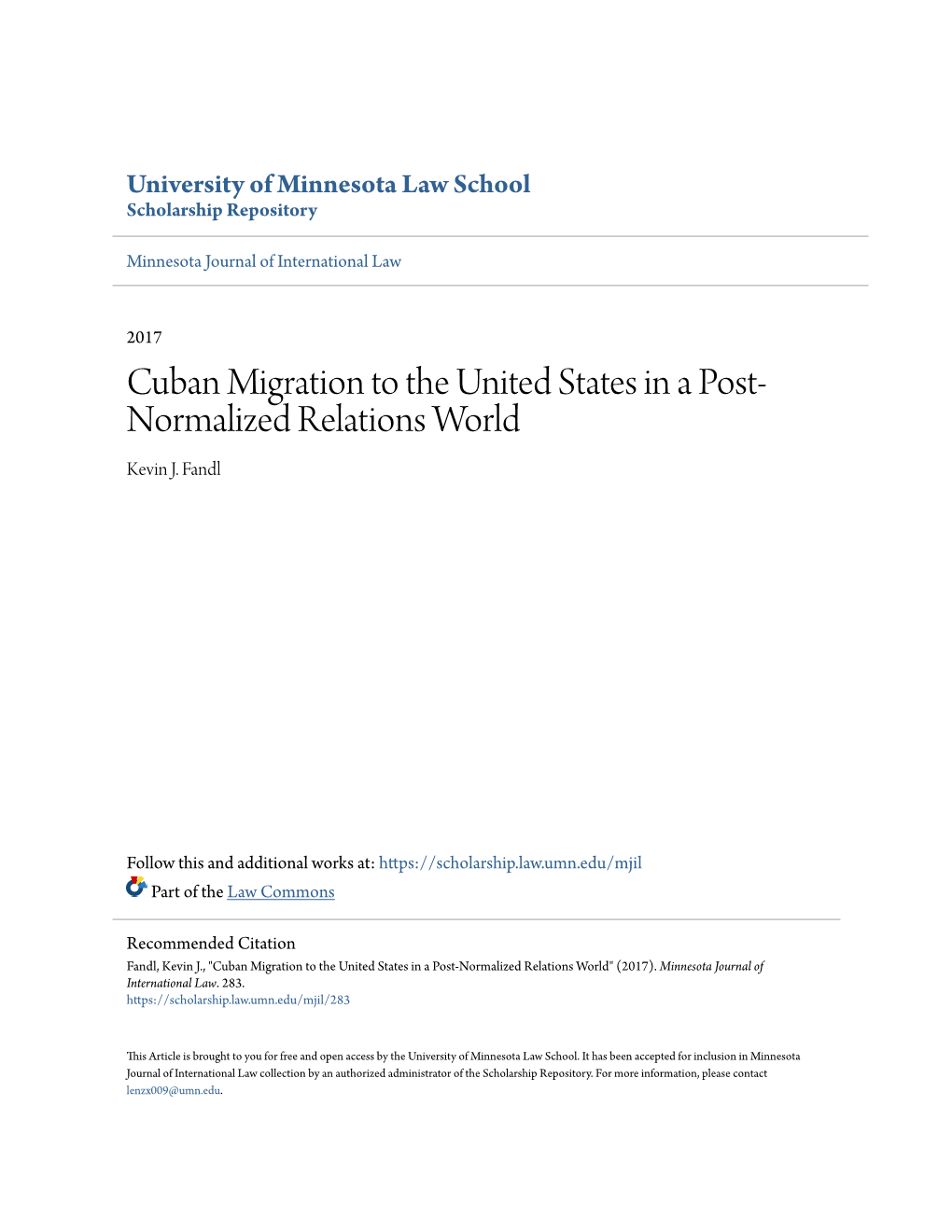 Cuban Migration to the United States in a Post-Normalized Relations World