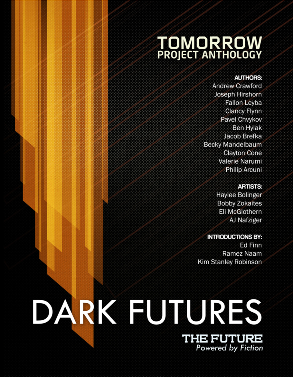 Dark Futures