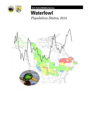 Waterfowl Population Status, 2018 Waterfowl Population Status, 2018