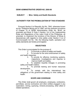 DENR ADMINISTRATIVE ORDER NO. 2000-98 SUBJECT : Mine Safety and Health Standards AUTHORITY for the PROMULGATION of THIS STAND