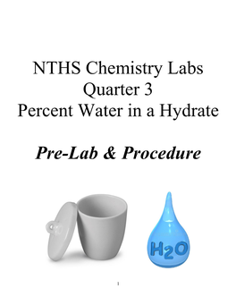 NTHS Chemistry Labs Quarter 3 Percent Water in a Hydrate Pre-Lab