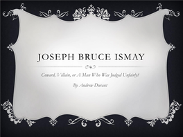 Joseph Bruce Ismay