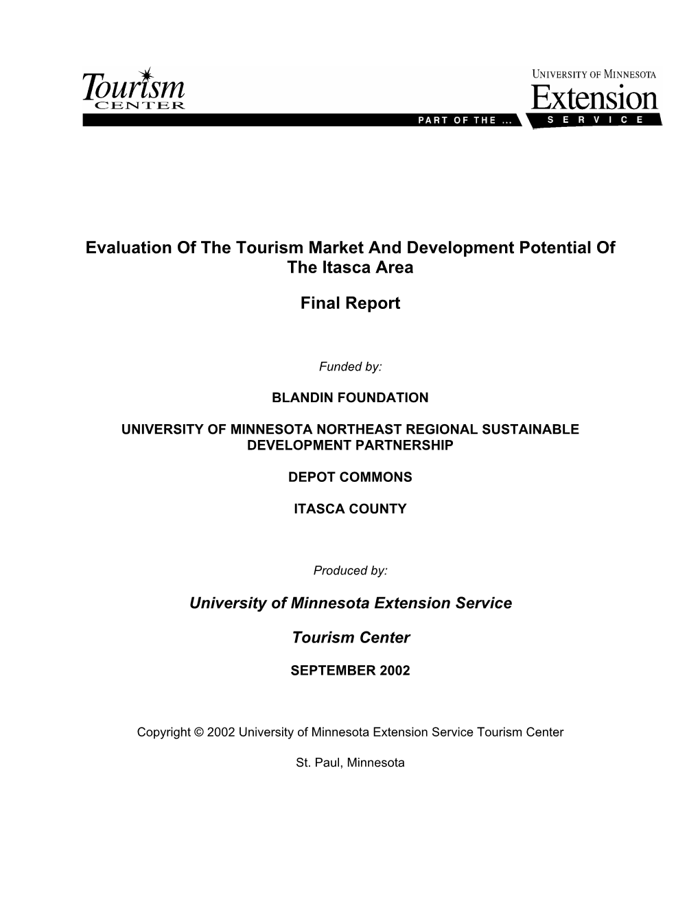 Evaluation of the Tourism Market and Development Potential of the Itasca Area