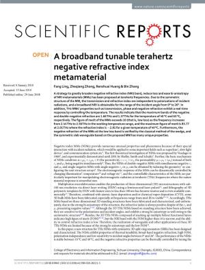 A Broadband Tunable Terahertz Negative Refractive Index Metamaterial