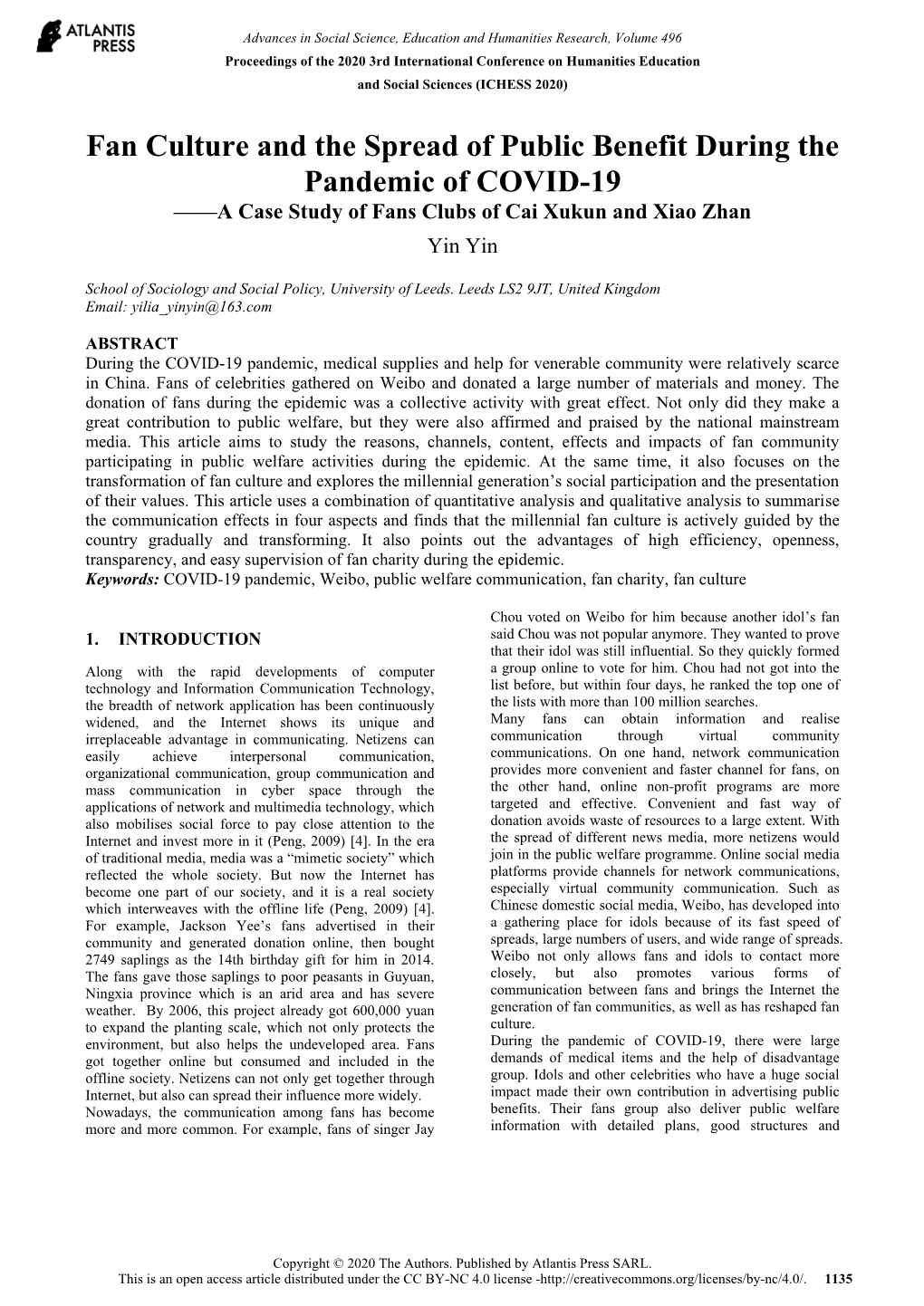 Fan Culture and the Spread of Public Benefit During the Pandemic of COVID-19 ——A Case Study of Fans Clubs of Cai Xukun and Xiao Zhan Yin Yin