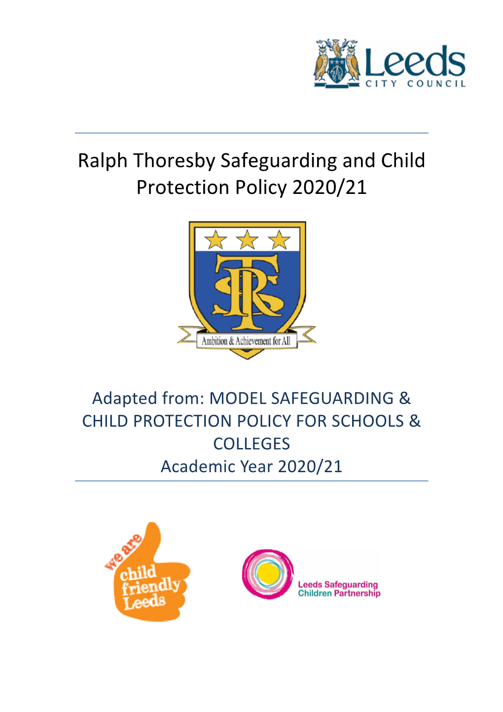 Ralph Thoresby Safeguarding and Child Protection Policy 2020/21