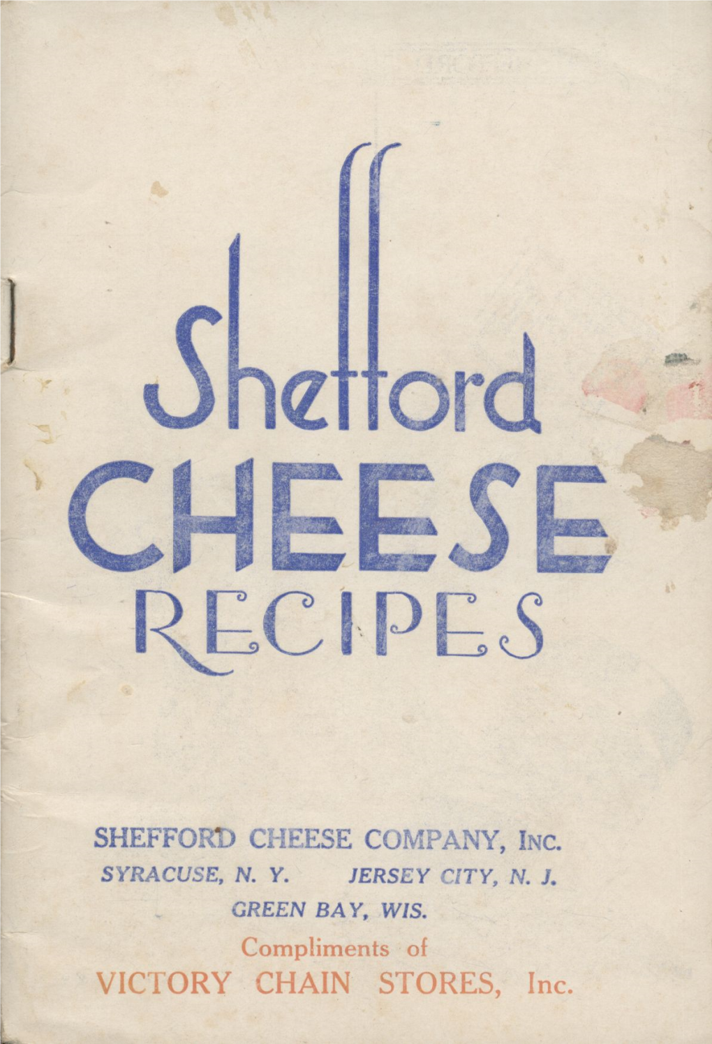 SHEFFORD CHEESE COMPANY, INC. Compliments Of