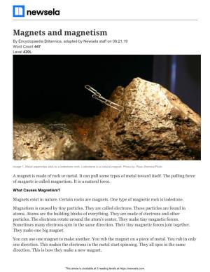 Magnets and Magnetism by Encyclopaedia Britannica, Adapted by Newsela Staff on 08.21.19 Word Count 447 Level 420L