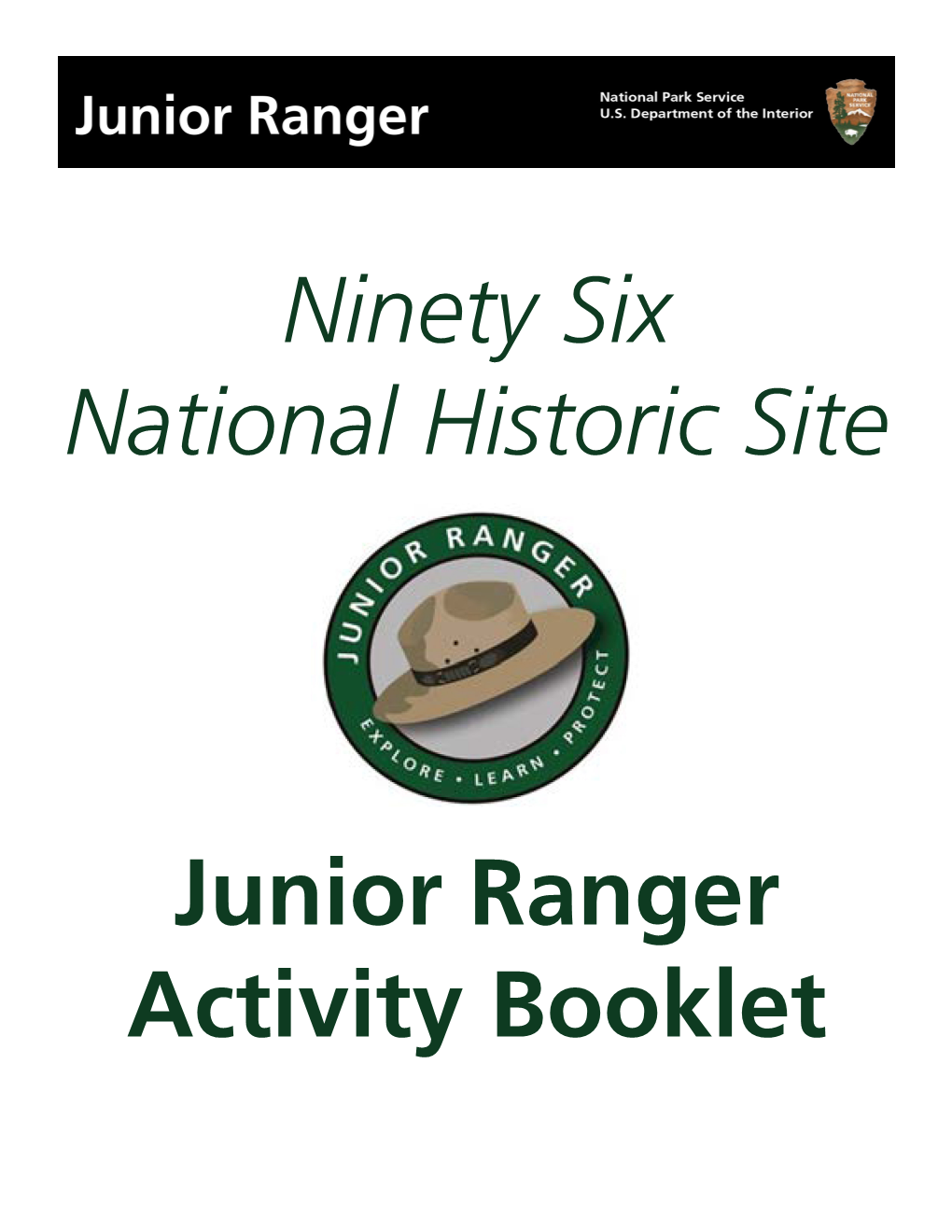 Ninety Six National Historic Site Junior Ranger Activity Booklet