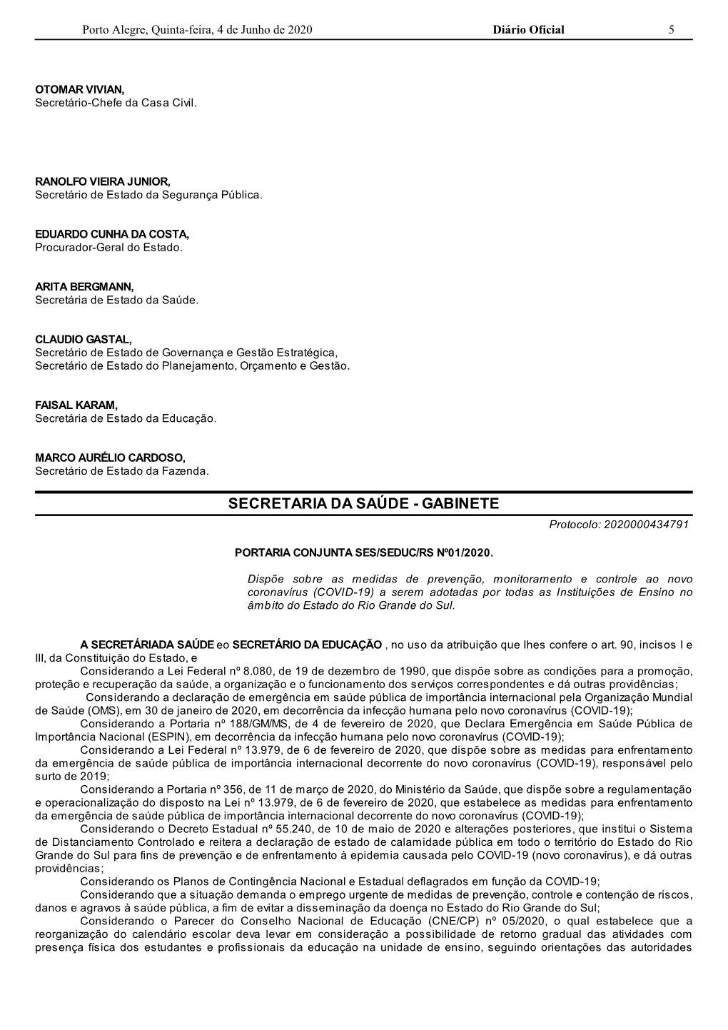 Portaria Conjunta Ses/Seduc/Rs Nº 01/2020, Da 2ª