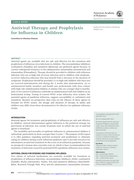 Antiviral Therapy and Prophylaxis for Influenza in Children Committee on Infectious Diseases Pediatrics 2007;119;852 DOI: 10.1542/Peds.2007-0224