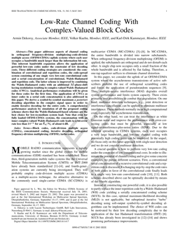 Low-Rate Channel Coding with Complex-Valued Block Codes Armin Dekorsy, Associate Member, IEEE, Volker Kuehn, Member, IEEE, and Karl-Dirk Kammeyer, Member, IEEE