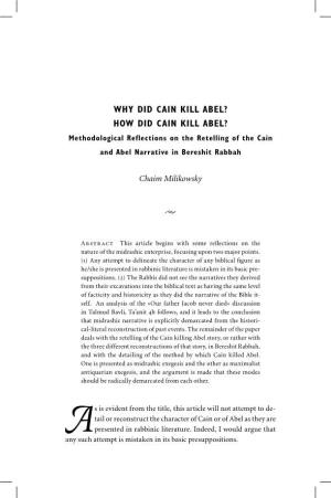 HOW DID CAIN KILL ABEL? Methodological Reflections on the Retelling of the Cain and Abel Narrative in Bereshit Rabbah
