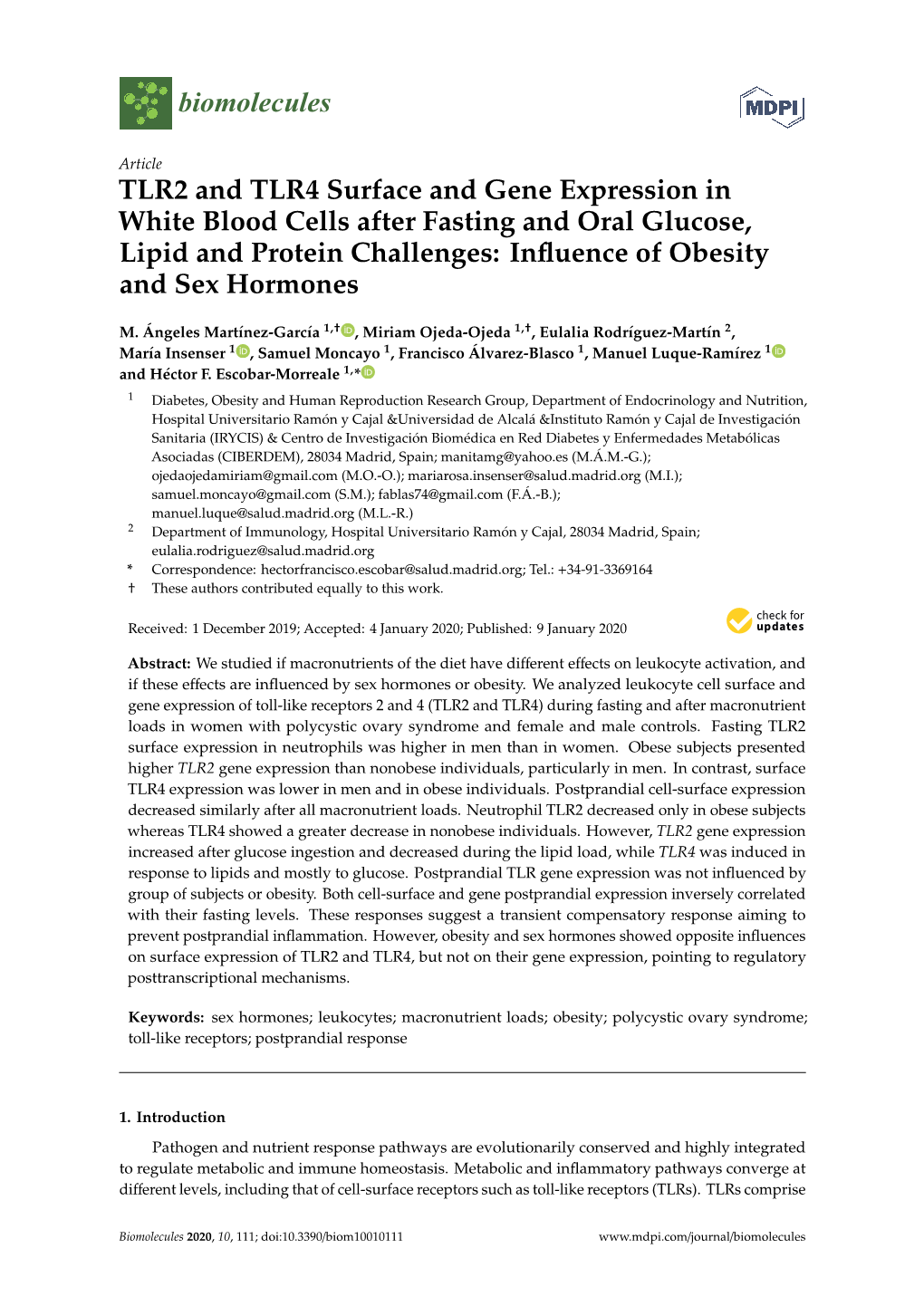 TLR2 and TLR4 Surface and Gene Expression in White Blood Cells After Fasting and Oral Glucose, Lipid and Protein Challenges: Inﬂuence of Obesity and Sex Hormones