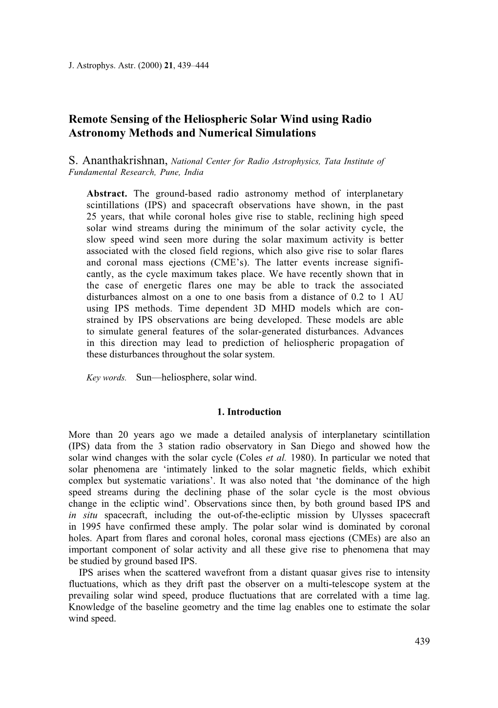 Remote Sensing of the Heliospheric Solar Wind Using Radio Astronomy Methods and Numerical Simulations