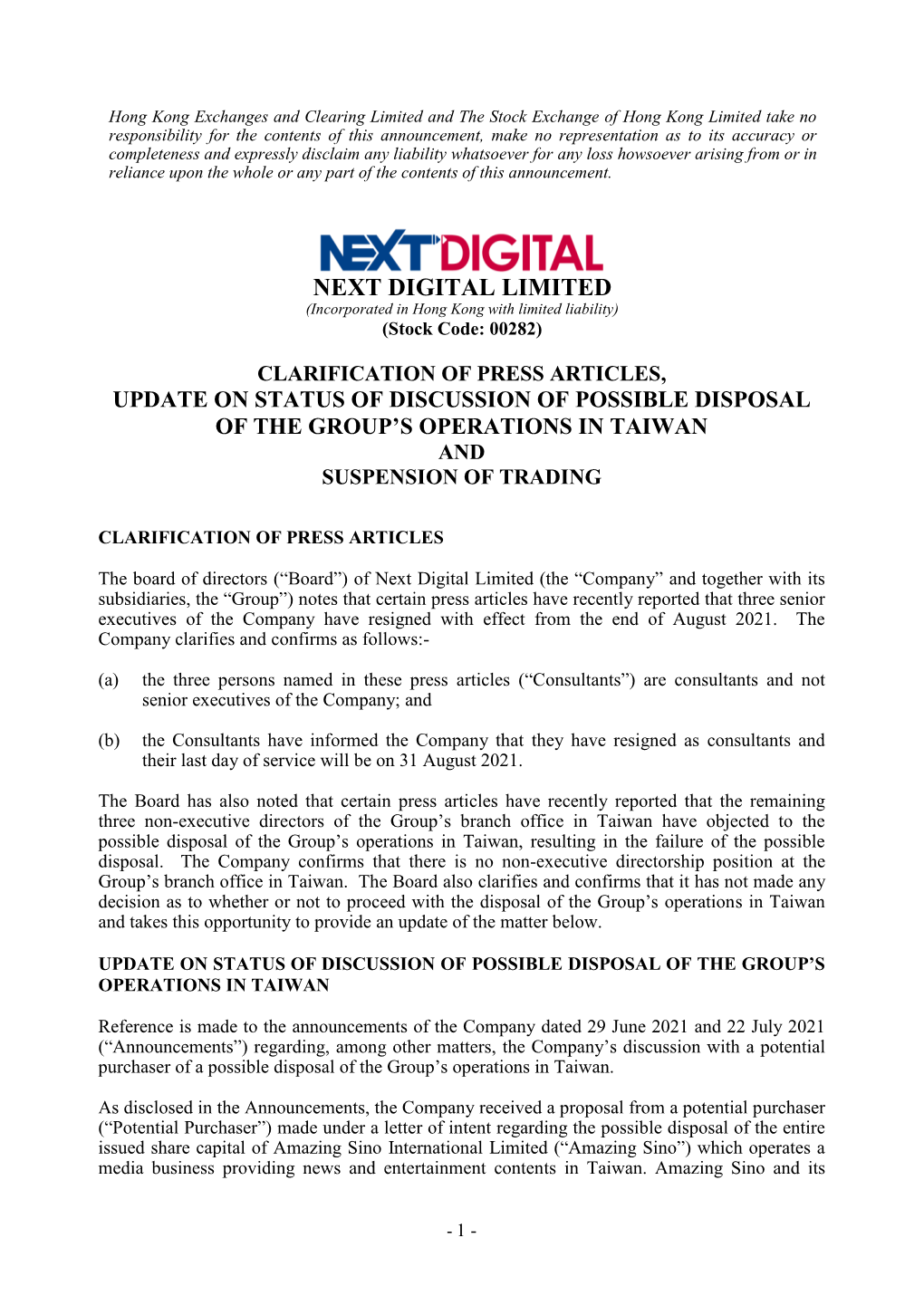 NEXT DIGITAL LIMITED (Incorporated in Hong Kong with Limited Liability) (Stock Code: 00282)