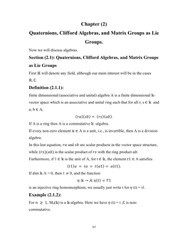 Chapter (2) Quaternions, Clifford Algebras, and Matrix Groups As Lie Groups
