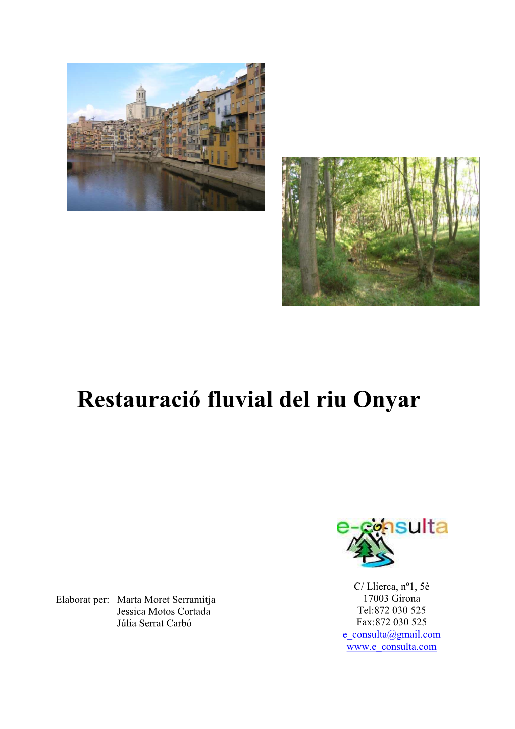 Restauració Fluvial Del Riu Onyar