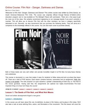 Film Noir - Danger, Darkness and Dames