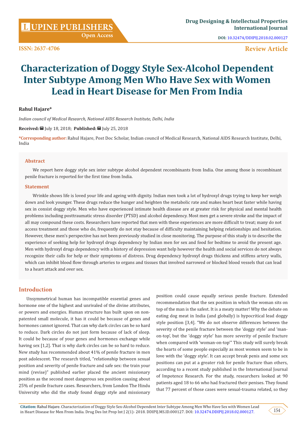 Characterization of Doggy Style Sex-Alcohol Dependent Inter Subtype Among Men Who Have Sex with Women Lead in Heart Disease for Men from India
