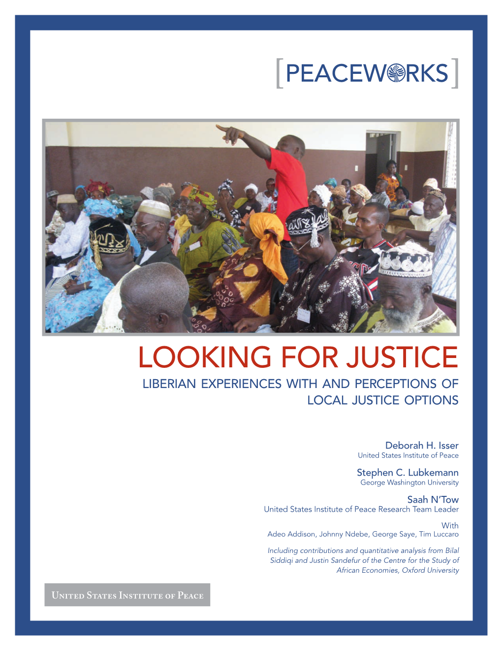 Looking for Justice: Liberian Experiences with and Perceptions of Local Justice Options