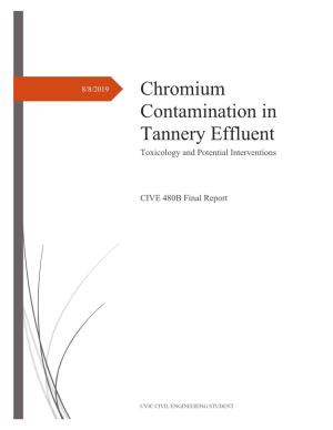 Chromium Contamination in Tannery Effluent Toxicology and Potential Interventions
