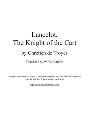 Lancelot, the Knight of the Cart by Chrétien De Troyes
