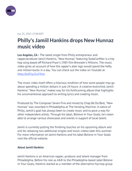 Philly's Jamiil Hankins Drops New Hunnaz Music Video